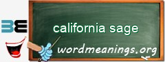 WordMeaning blackboard for california sage